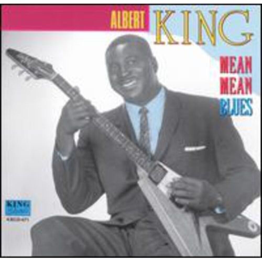 Albert King - Mean Mean Blue  CD